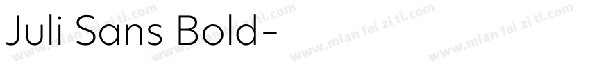 Juli Sans Bold字体转换